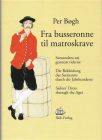 frabusseroennetilmatroskrave