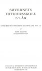 soevaernetsofficersskole275aar
